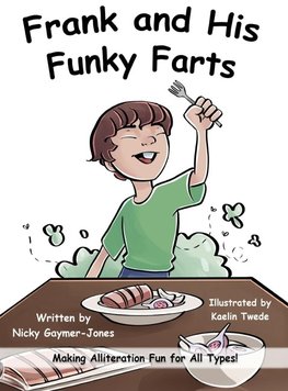 Frank's Funky Farts