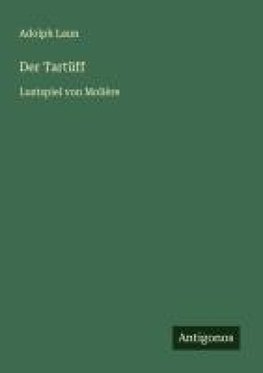 Der Tartüff