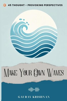 Make Your Own Waves