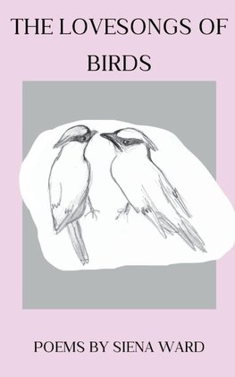 The Lovesongs of Birds