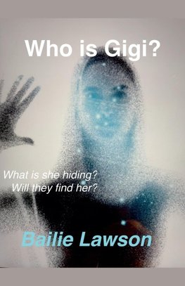 Who Is Gigi?