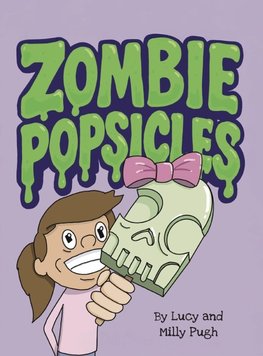 Zombie Popsicles
