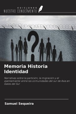Memoria Historia Identidad