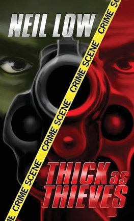 Thick As Thieves