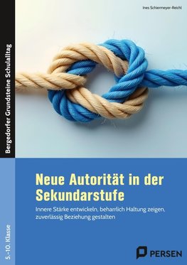 Neue Autorität in der Sekundarstufe