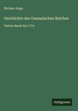 Geschichte des Osmanischen Reiches