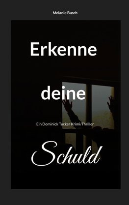 Erkenne deine Schuld