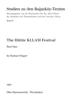 The Hittite KI. LAM Festival