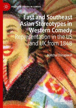 East and Southeast Asian Stereotypes in Western Comedy
