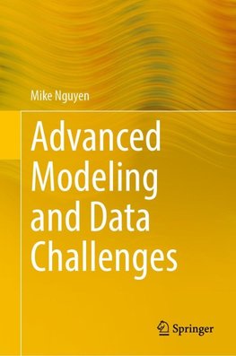 Advanced Modeling and Data Challenges