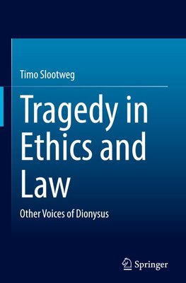 Tragedy in Ethics and Law