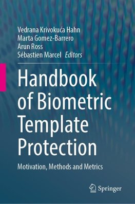Handbook of Biometric Template Protection