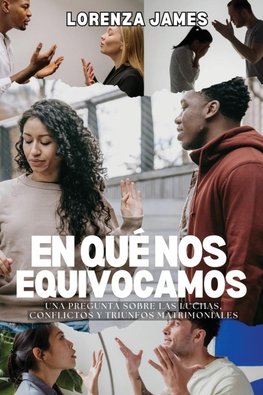 En Qué Nos Equivocamos