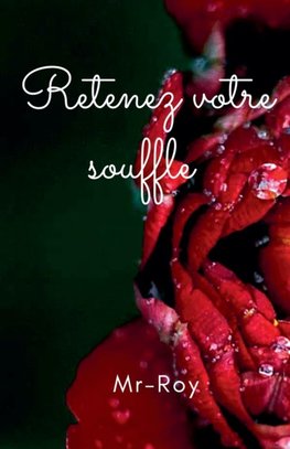 Retenez votre souffle