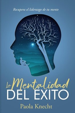 La Mentalidad del Éxito