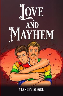 Love and Mayhem
