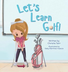 Let's Learn Golf!