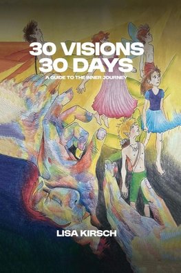 30 Visions, 30 Days