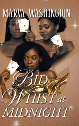 Bid Whist at Midnight