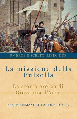 La missione della Pulzella