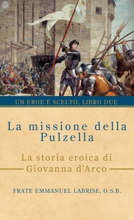 La missione della Pulzella