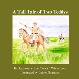 A Tall Tale of Two Teddys