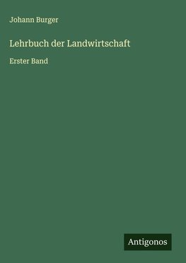 Lehrbuch der Landwirtschaft