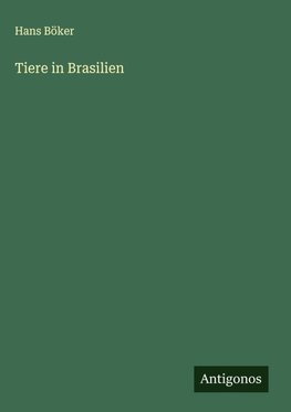 Tiere in Brasilien