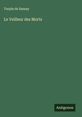 Le Veilleur des Morts