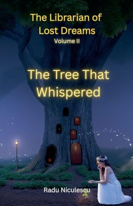 The Tree That Whispered