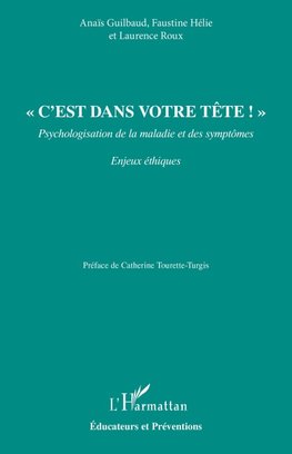 ' C'est dans votre tête ! '