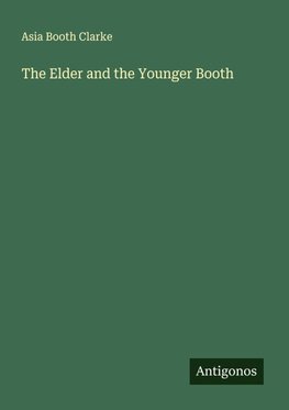 The Elder and the Younger Booth