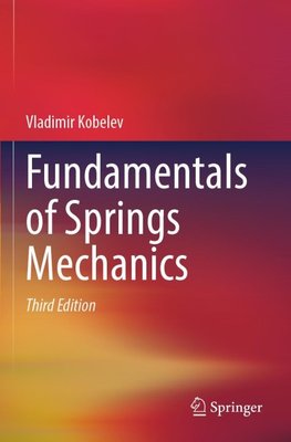 Fundamentals of Springs Mechanics