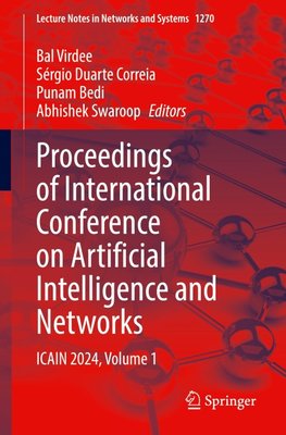 Proceedings of International Conference on Artificial Intelligence and Networks