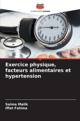 Exercice physique, facteurs alimentaires et hypertension