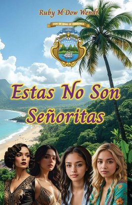Estas No Son Señoritas