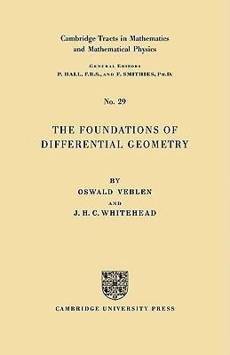 The Foundations of Differential Geometry