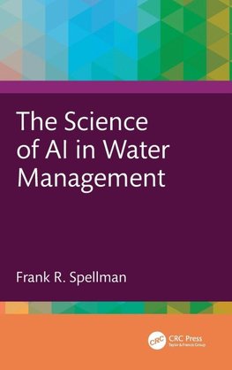 The Science of AI in Water Management