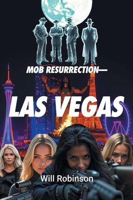 Mob Resurrection-Las Vegas