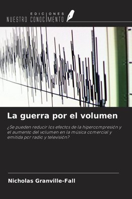 La guerra por el volumen