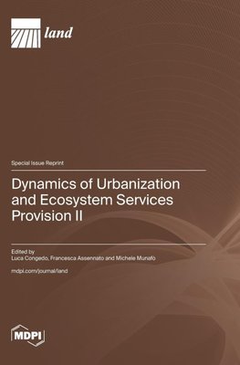 Dynamics of Urbanization and Ecosystem Services Provision II