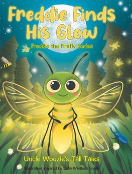 Freddie Finds His Glow