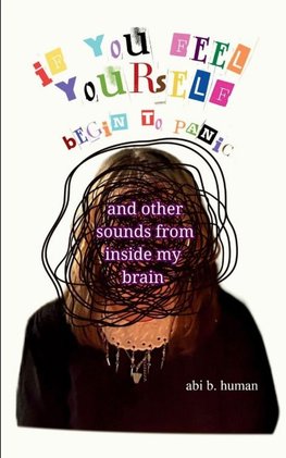 if you feel yourself begin to panic