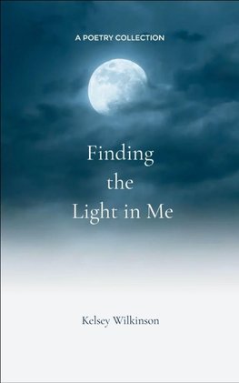 Finding the Light in Me