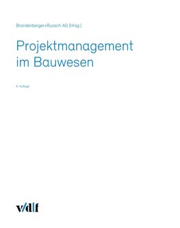 Projektmanagement im Bauwesen
