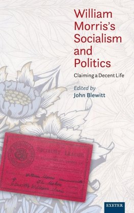 William Morris's Socialism and Politics