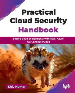 Practical Cloud Security Handbook