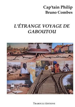 L'étrange voyage de Gaboutou
