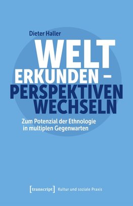 Welt erkunden - Perspektiven wechseln