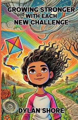 Growing Stronger with Each New Challenge